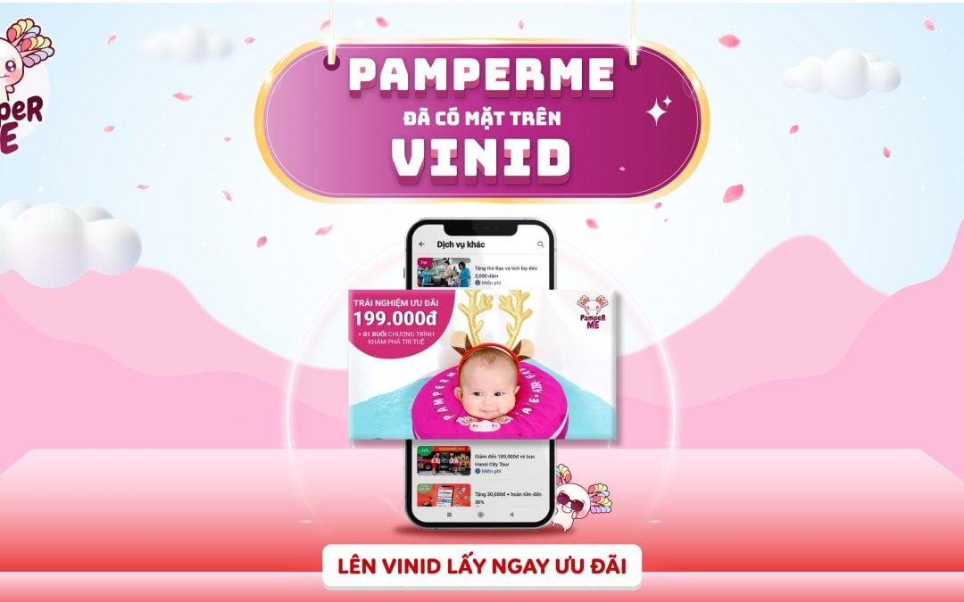Rinh ngay ưu đãi cực khủng cùng PamperMe trên app VinID
